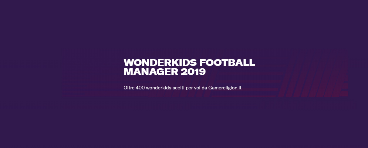 Football Manager 2019 Wonderkids Gamereligion